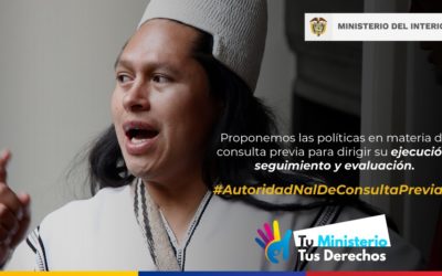 Proponemos las políticas en materia de consulta previa para dirigir su ejecución, seguimiento y evaluación.