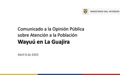 Comunicado sobre atención a la población Wayuu en La Guajira